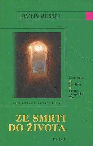 Ze smrti do života