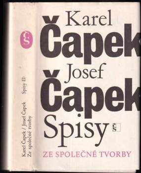 Karel Čapek: Ze společné tvorby