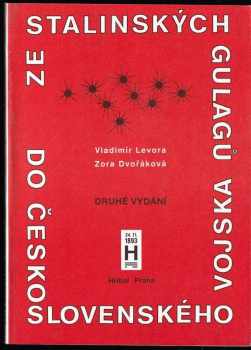 Ze stalinských gulagů do československého vojska