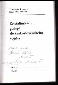 Zora Dvořáková: Ze stalinských gulagů do československého vojska