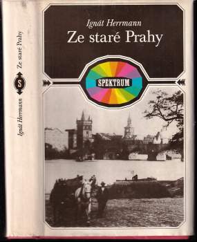 Ignát Herrmann: Ze staré Prahy