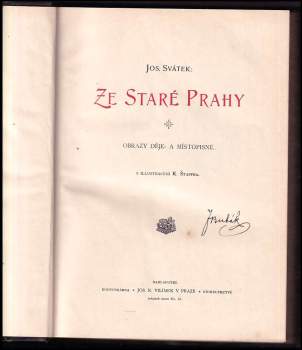 Josef Svátek: Ze staré Prahy