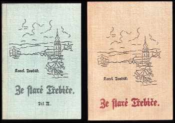 Karel Dvořák: Ze staré Třebíče