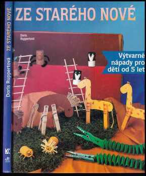 Doris Ruppert: Ze starého nové