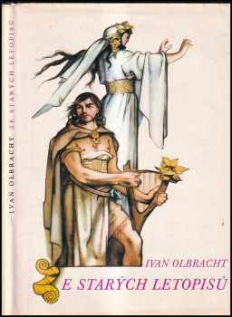 Ze starých letopisů - Ivan Olbracht (1984, Albatros) - ID: 732331