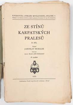 Jaroslav Hubálek: Ze stínů karpatských pralesů