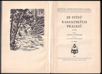Jaroslav Hubálek: Ze stínů karpatských pralesů