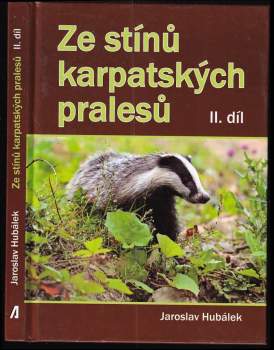 Ze stínů karpatských pralesů