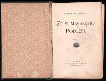 Karel Klostermann: Ze šumavského podlesí
