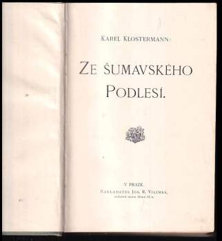 Karel Klostermann: Ze šumavského Podlesí
