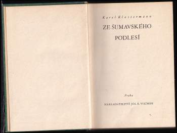 Karel Klostermann: Ze šumavského Podlesí