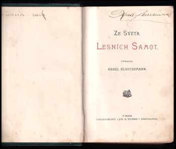 Karel Klostermann: Ze světa lesních samot