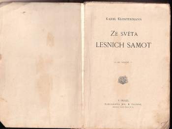Karel Klostermann: Ze světa lesních samot