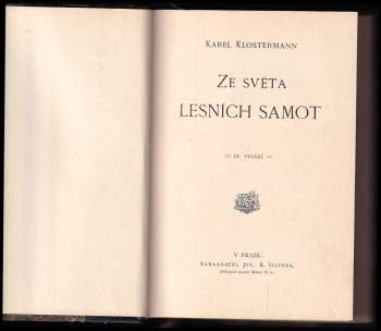 Karel Klostermann: Ze světa lesních samot