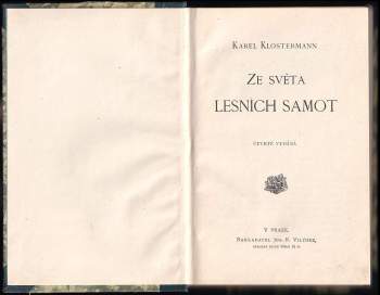 Karel Klostermann: Ze světa lesních samot