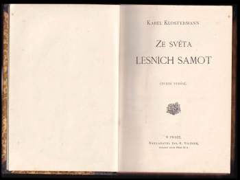 Karel Klostermann: Ze světa lesních samot