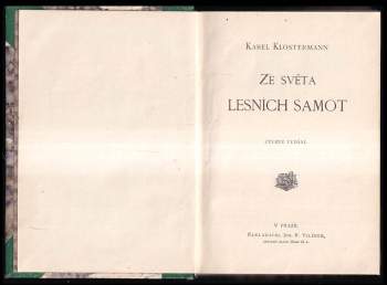 Karel Klostermann: Ze světa lesních samot