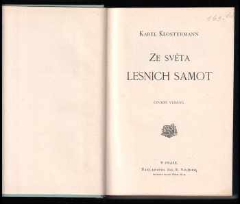 Karel Klostermann: Ze světa lesních samot