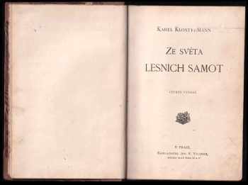 Karel Klostermann: Ze světa lesních samot