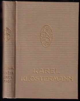 Karel Klostermann: Ze světa lesních samot