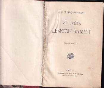 Karel Klostermann: Ze světa lesních samot