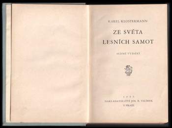 Karel Klostermann: Ze světa lesních samot