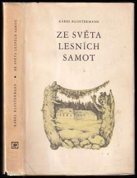 Ze světa lesních samot
