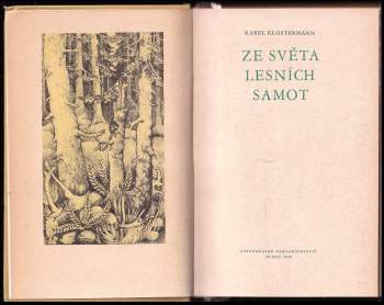 Karel Klostermann: Ze světa lesních samot