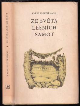 Ze světa lesních samot