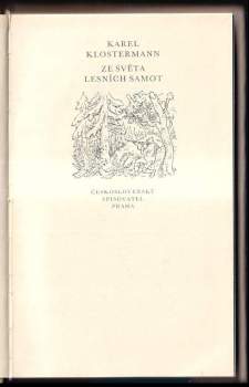 Karel Klostermann: Ze světa lesních samot
