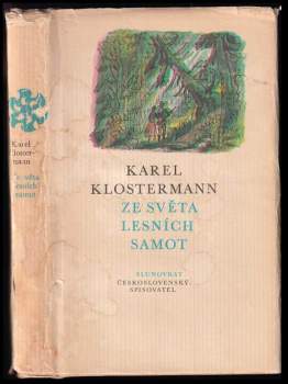 Ze světa lesních samot - Karel Klostermann (1975, Československý spisovatel) - ID: 806091