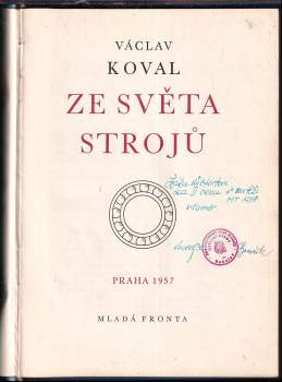 Václav Koval: Ze světa strojů