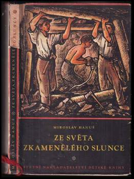 Ze světa zkamenělého slunce