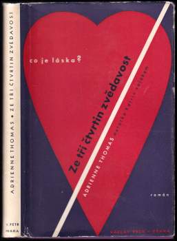 Ze tří čtvrtin zvědavost