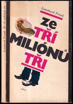 Ze tří miliónů tři
