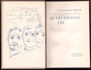 Leonhard Frank: Ze tří milionů tři