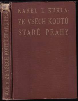 Ze všech koutů staré Prahy