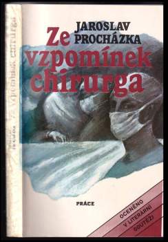 Ze vzpomínek chirurga