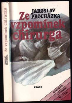Ze vzpomínek chirurga