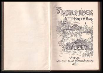 Karel Václav Rais: Ze vzpomínek