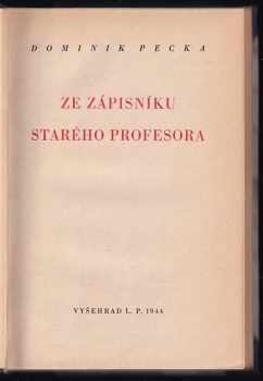 Dominik Pecka: Ze zápisníku starého profesora