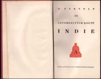 Otakar Pertold: Ze zapomenutých koutů Indie