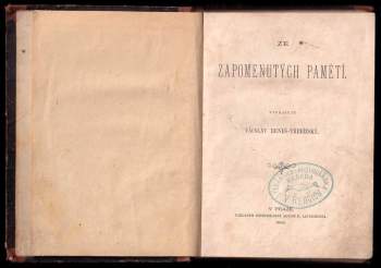 Václav Beneš-Třebízský: Ze zapomenutých pamětí