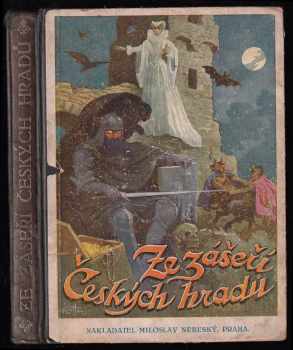 Ze zášeří českých hradů