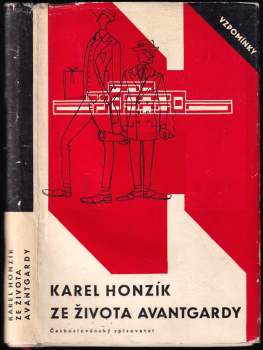 Karel Honzík: Ze života avantgardy