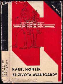 Karel Honzík: Ze života avantgardy