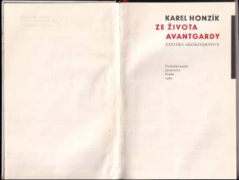 Karel Honzík: Ze života avantgardy