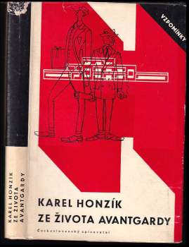 Karel Honzík: Ze života avantgardy