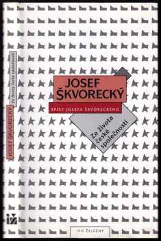 Ze života české společnosti - Josef Škvorecký (2004, Ivo Železný) - ID: 677777