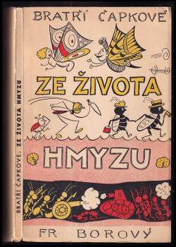 Ze života hmyzu : komedie o třech aktech s předehrou a epilogem